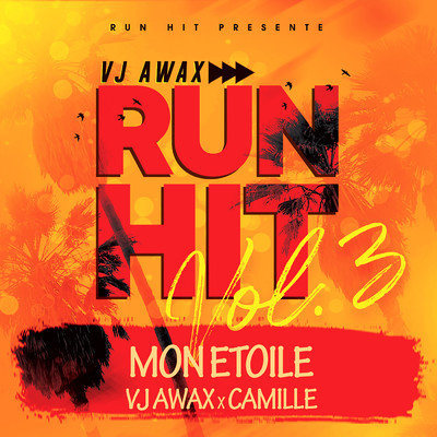 シングル/Mon etoile (Run Hit Vol.3)/Vj Awax／Camille