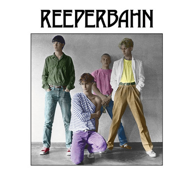 Reeperbahn (Bonus Version)/Reeperbahn