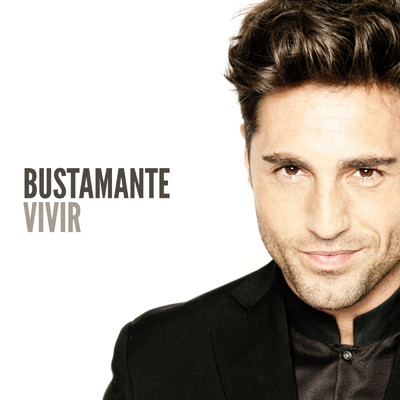 アルバム/Vivir/Bustamante