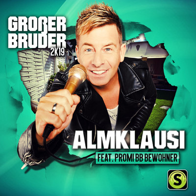 シングル/Grosser Bruder 2k19 (featuring Promi BB Bewohner)/Almklausi