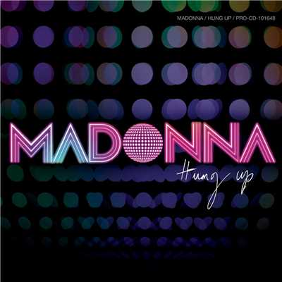 Hung Up (Tracy Young's Get up and Dance Groove Edit)/Madonna