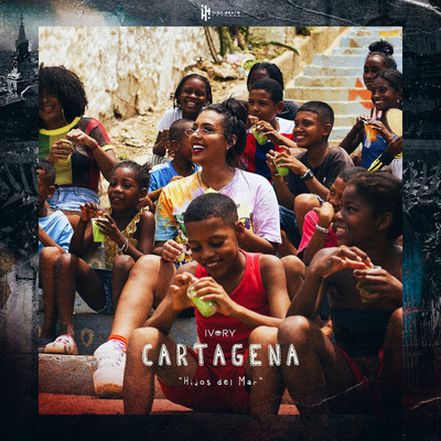 Cartagena (Hijos Del Mar) [feat. Anny Sepulveda]/Ivory DJ