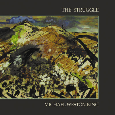 アルバム/The Struggle/Michael Weston King
