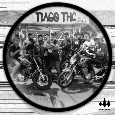 Tiago Thc／Rick Beatz