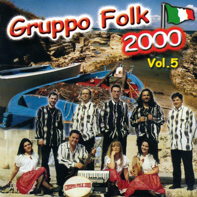 Gruppo Folk 2000, Vol. 5/Gruppo Folk 2000