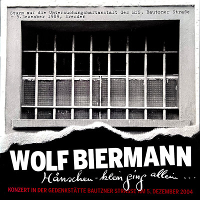 Das Leipziger Konzert Dezember 1989/Wolf Biermann