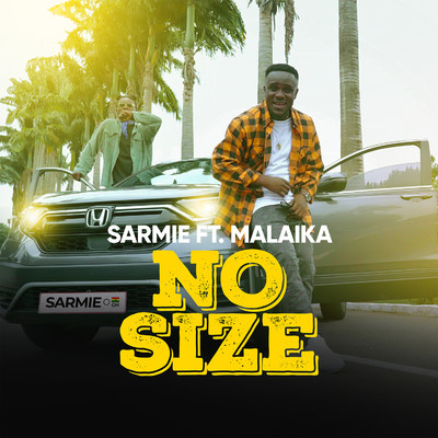 No Size (feat. Malaika)/Sarmie
