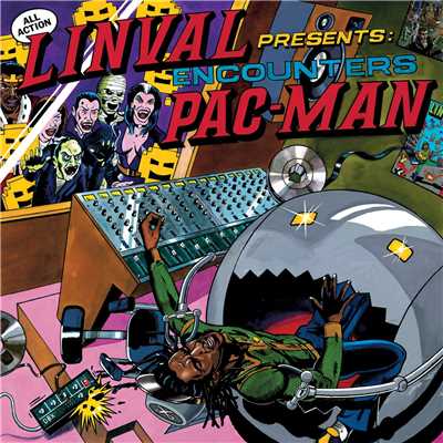 アルバム/Linval Presents: Encounters Pac Man/Various Artists
