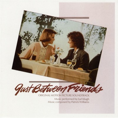 アルバム/Just Between Friends Original Motion Picture Soundtrack/アール・クルー