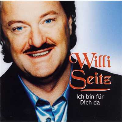 アルバム/Ich Bin Fur Dich Da/Willi Seitz
