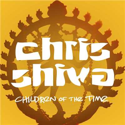 Children of the Time (Indigo Remix)/Chris Shiva