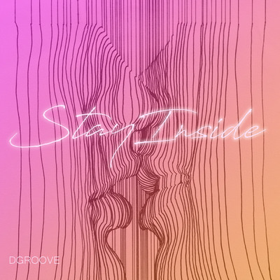 アルバム/Stay Inside/Dgroove