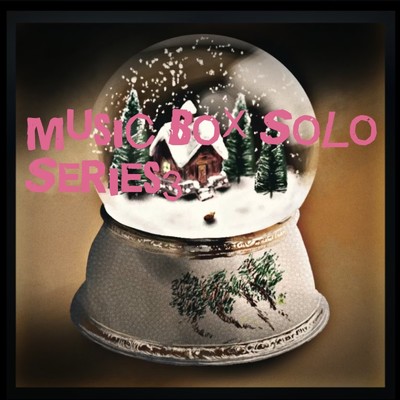 アルバム/Music Box Solo Series3/劉 恵