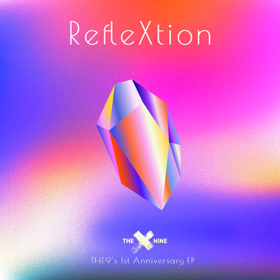 アルバム/RefleXtion/THE9