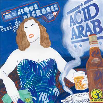 Musique de France/Acid Arab
