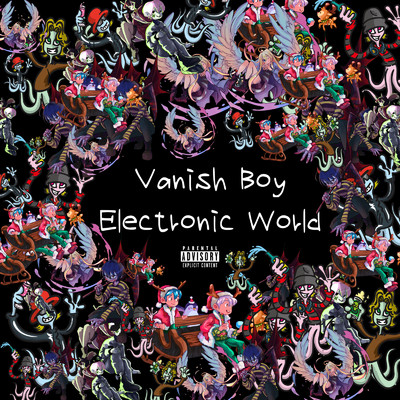 Electronic World/VanishBoy