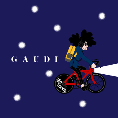GAUDI/Life Sonice