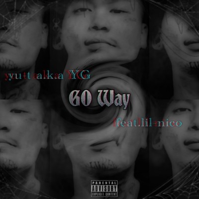 シングル/Go Way (feat. lil-nico)/yu-t a.k.a. YG