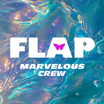 シングル/FLAP/MARVELOUS CREW