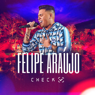 アルバム/Check/Felipe Araujo