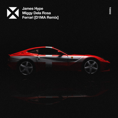シングル/Ferrari (D1MA Remix)/James Hype／Miggy Dela Rosa／D1MA