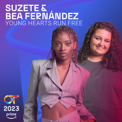 Young Hearts Run Free/Suzete／Bea Fernandez