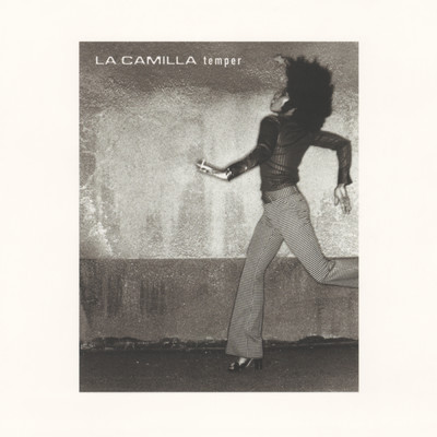 シングル/I'm Not In The Mood For Lovers (Single Edit)/La Camilla