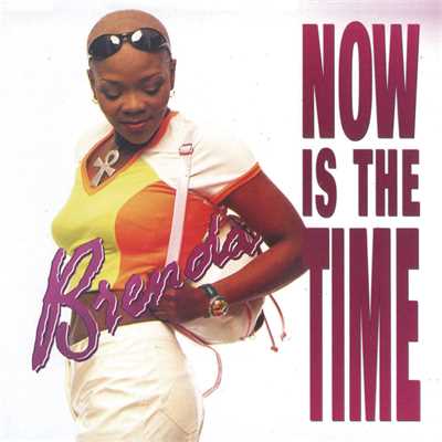 アルバム/Now Is The Time/Brenda Fassie