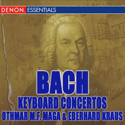 シングル/Concerto I for Harpsichord and Orchestra in D Minor, BWV 1052: III. Allegro/Othmar M.F. Maga／Nurnberger Symphoniker
