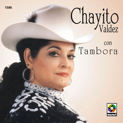 Chayito Valdez Con Tambora/Chayito Valdez