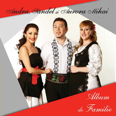 アルバム/Album de familie/Andra／Sandel Mihai／Aurora Mihai