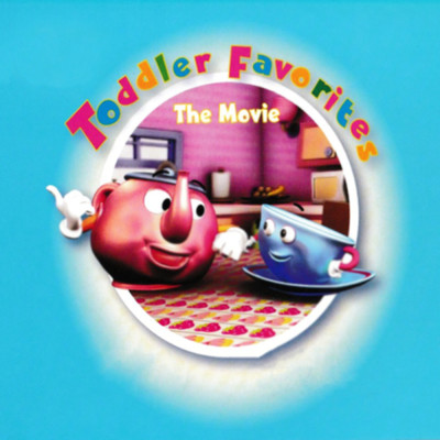 Toddler Favorites: The Movie/Music For Little People Choir