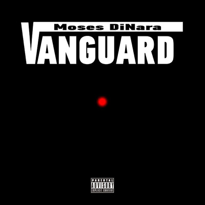 Vanguard/Moses DiNara