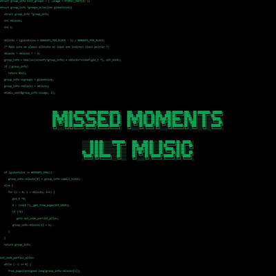 アルバム/Missed Moments/Jilt Music