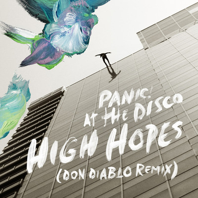 シングル/High Hopes (Don Diablo Remix)/Panic！ At The Disco