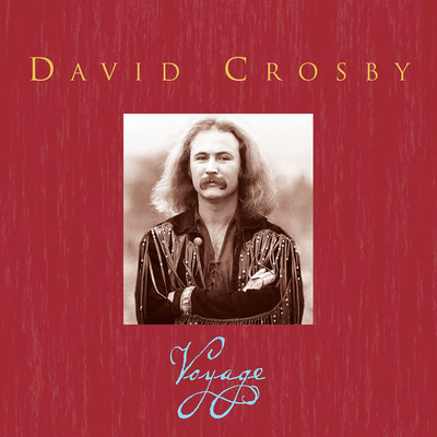 King of the Mountain/David Crosby