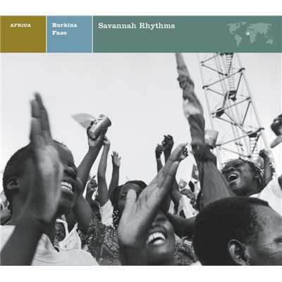 EXPLORER SERIES: AFRICA - Burkina Faso: Savannah Rhythms/Nonesuch Explorer Series