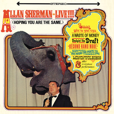 アルバム/Allan Sherman Live！ (Hoping You Are The Same)/Allan Sherman
