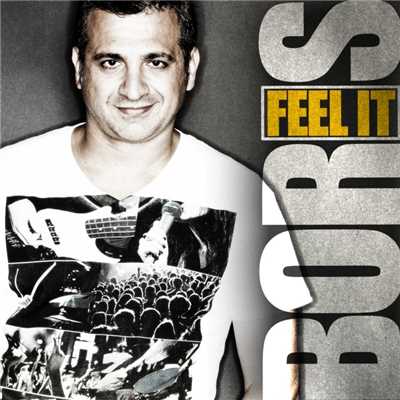 Feel It (Chriss Vargas, Cristian Arango Remix)/BORIS