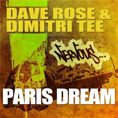 シングル/Paris Dream (Original Mix)/Dave Rose & Dimitri Tee