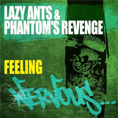 アルバム/Feeling/Lazy Ants & The Phantom's Revenge