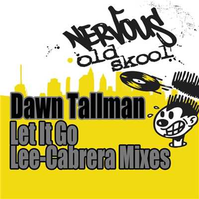 アルバム/Let It Go - Lee-Cabrera Mixes/Dawn Tallman
