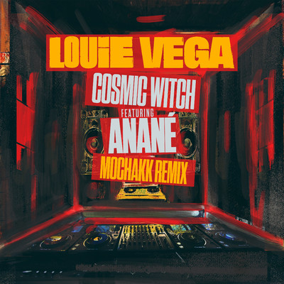 シングル/Cosmic Witch (feat. Anane) [Mochakk Remix]/Louie Vega