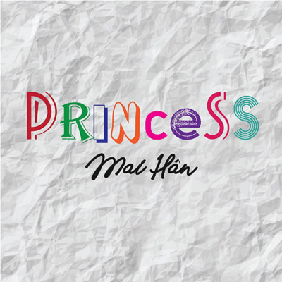 Princess (Beat)/Mai Han