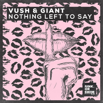 Nothing Left To Say/Vush／GIANT