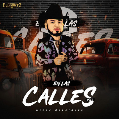 アルバム/En Las Calles, Vol. 1/Nicko Rodriguez