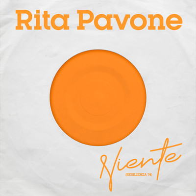 Niente (Resilienza 74)/Rita Pavone
