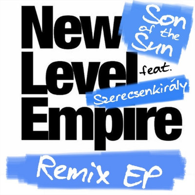 アルバム/Son of the Sun (Remix)/New Level Empire