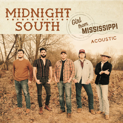 シングル/Girl from Mississippi (Acoustic)/Midnight South