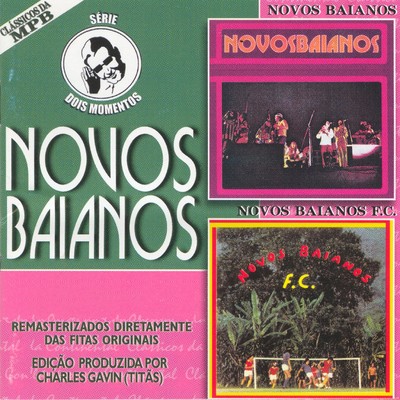 アルバム/Dois Momentos/Novos Baianos